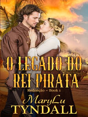 cover image of O Legado Do Rei Pirata